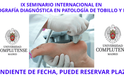 VIII SEMINARIO INTERNACIONAL EN ECOGRAFÍA DIAGNÓSTICA EN PATOLOGÍA DE TOBILLO Y PIE