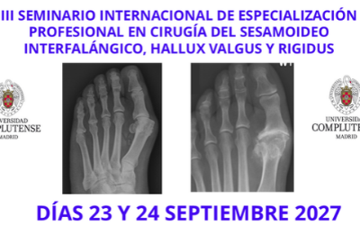 SEMINARIO INTERNACIONAL DE ESPECIALIZACIÓN PROFESIONAL EN CIRUGÍA DEL SESAMOIDEO INTERFALÁNGICO, HALLUX VALGUS Y RIGIDUS